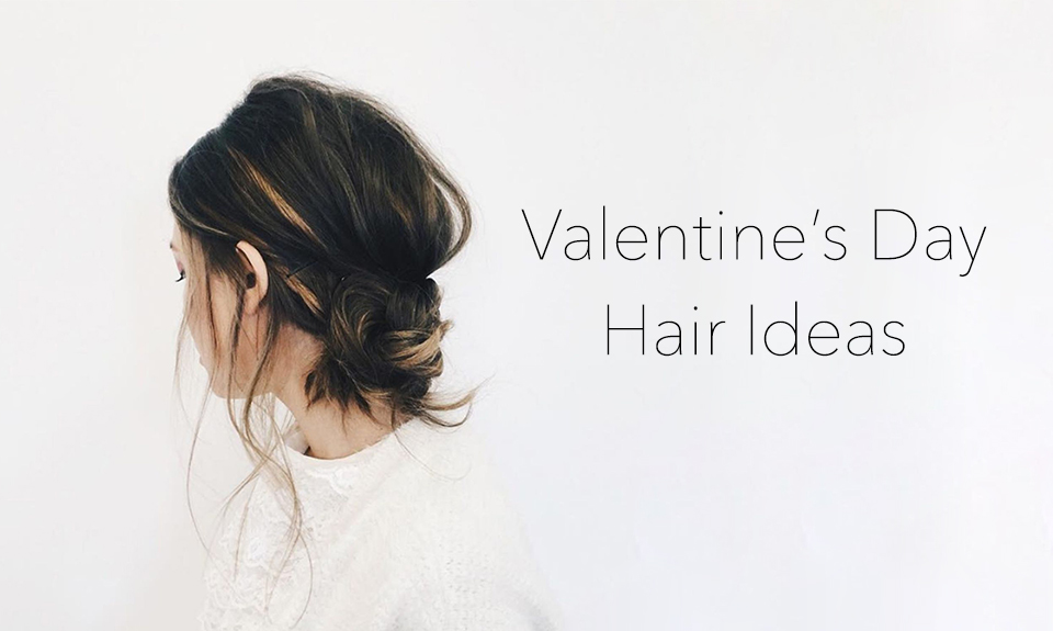 Valentine’s Day Hair Ideas – idee per le vostre acconciature